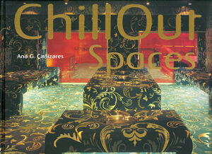 обложка книги Chillout spaces книга Chillout spaces, автор: Ana G. Canizares